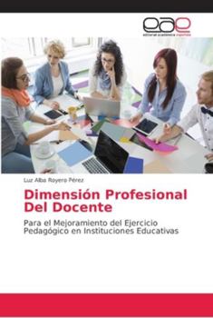 Paperback Dimensión Profesional Del Docente [Spanish] Book