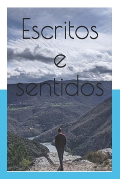 Escritos e sentidos (Galician Edition)