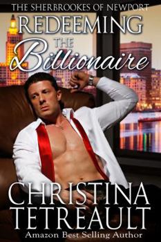 Paperback Redeeming the Billionaire: The Sherbrookes of Newport Book