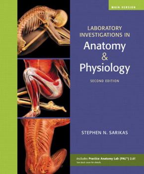 Spiral-bound Laboratory Investigations in Anatomy & Physiology, Main Version Book