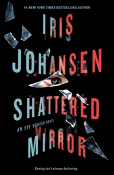 Paperback Shattered Mirror: An Eve Duncan Novel Book
