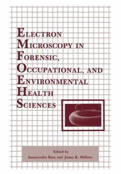 Paperback Electron Microscopy in Forensic, Occupational, and Environmental Health Sciences Book