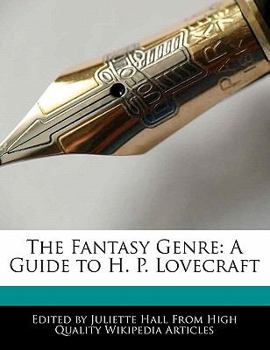 Paperback The Fantasy Genre: A Guide to H. P. Lovecraft Book