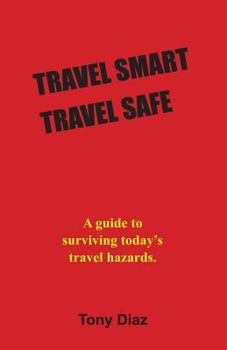 Paperback Travel Smart Travel Safe Book