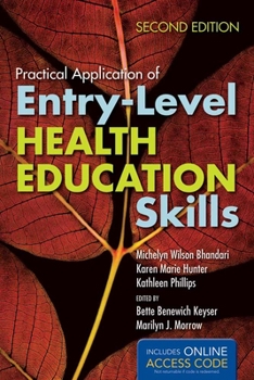 Paperback Practical Application of Entry-Level Health Education Skills - Book Alone Book