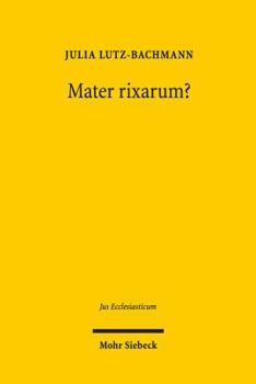 Hardcover Mater Rixarum?: Vertrage Des Staates Mit Judischen Und Muslimischen Religionsgemeinschaften [German] Book