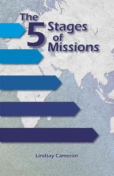 Paperback The 5 Stages of Missions: building genuine international partnerships Book