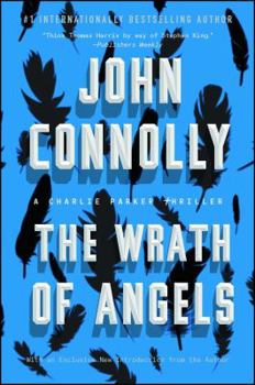 The Wrath of Angels - Book #11 of the Charlie Parker