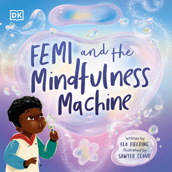 Hardcover Femi and the Mindfulness Machine Book