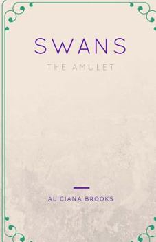 Paperback Swans: The Amulet Book
