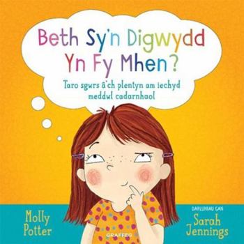 Hardcover Beth Sy'n Digwydd yn fy Mhen? (Welsh Edition) Book