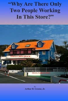 Paperback "Why Are There Only Two People Working In This Store?" Book