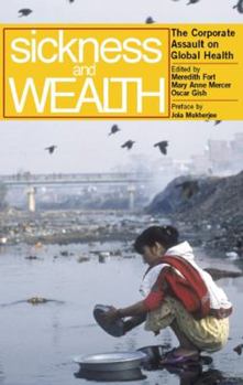Sickness and Wealth