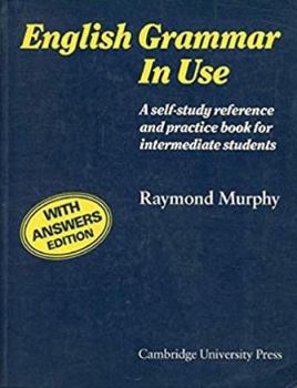 Paperback English Grammar in Use with Answers: A Reference and Practice Book for Intermediate Students Book