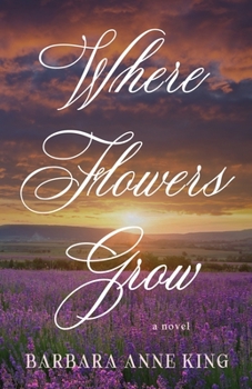 Paperback Where Flowers Grow Book