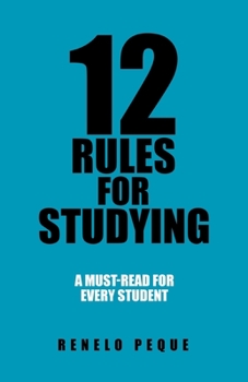 Paperback 12 Rules for Studying: A Must-Read for Every Student Book