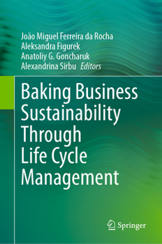 Hardcover Baking Business Sustainability Through Life Cycle Management Book
