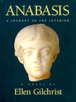 Hardcover Anabasis: A Journey to the Interior: A Novel Book