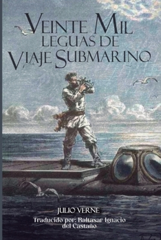 Veinte mil leguas de viaje submarino (Spanish Edition)