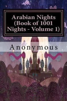 Paperback Arabian Nights (Book of 1001 Nights - Volume 1) Book