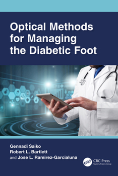 Paperback Optical Methods for Managing the Diabetic Foot Book