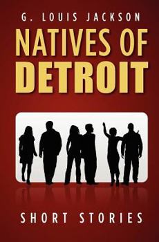 Paperback Natives of Detroit: Short Stories Book