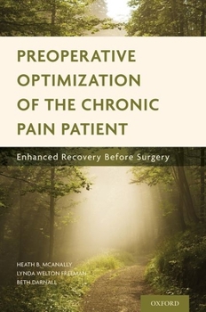 Paperback Preoperative Optimization of the Chronic Pain Patient: Enhanced Recovery Before Surgery Book