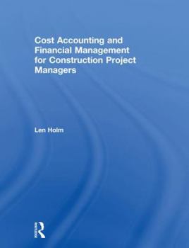 Hardcover Cost Accounting and Financial Management for Construction Project Managers Book