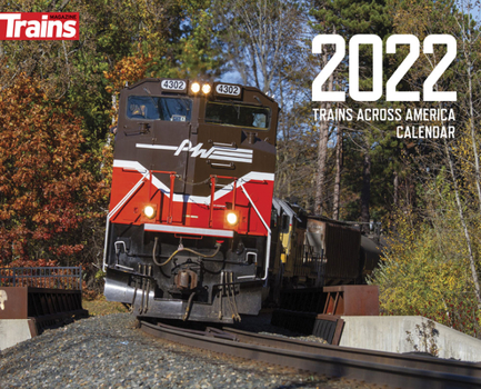 Calendar Trains Across America 2022 Book