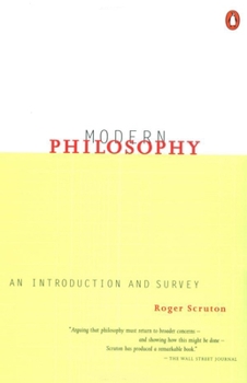 Paperback Modern Philosophy: An Introduction and Survey Book