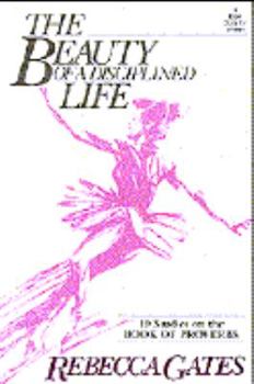 Paperback Beauty of a Disciplined Life Book