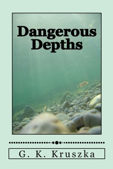 Paperback Dangerous Depths Book