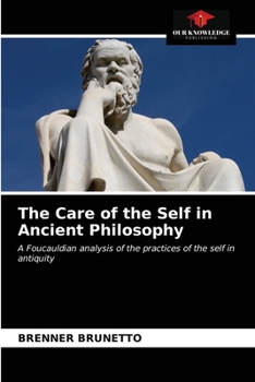 Paperback The Care of the Self in Ancient Philosophy Book