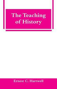 Paperback The Teaching of History Book
