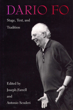 Hardcover Dario Fo: Stage, Text, and Tradition Book