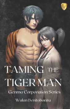 Paperback Taming The Tiger Man: Urban Dark Fantasy Romance [Large Print] Book