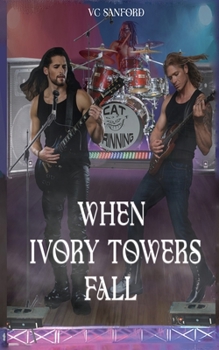Paperback When Ivory Towers Fall Book
