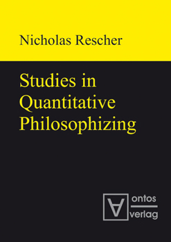 Hardcover Studies in Quantitative Philosophizing Book