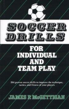 Hardcover Soccer Drills for Individual and Team Play Book