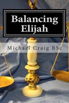 Paperback Balancing Elijah Book