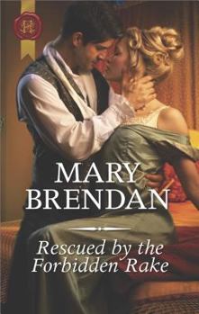 Mass Market Paperback Rescued by the Forbidden Rake: A Christmas Historical Romance Novel Book