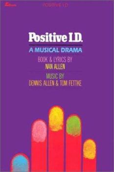 Paperback Positive I.D.: A Musical Drama Book