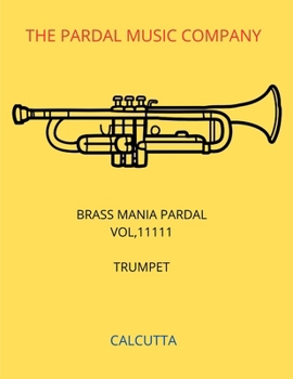 Paperback Brass Mania Pardal Vol,11111 Trumpet: Calcutta Book