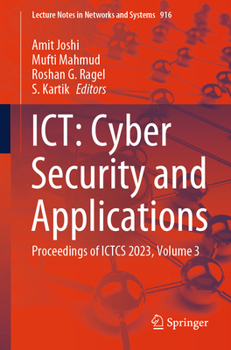 Paperback Ict: Cyber Security and Applications: Proceedings of Ictcs 2023, Volume 3 Book