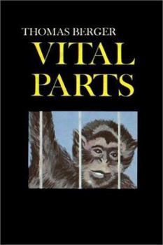 Vital Parts a Novel - Book #3 of the Reinhart