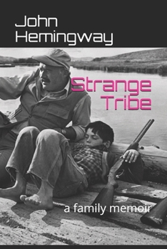 Paperback Strange Tribe: a family memoir Book