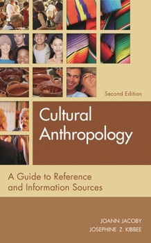 Paperback Cultural Anthropology: A Guide to Reference and Information Sources Book