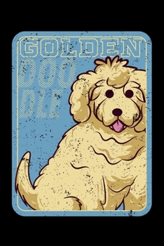 Goldendoodle: Retro Goldendoodle Dog Lined Notebook Journal Diary 6x9
