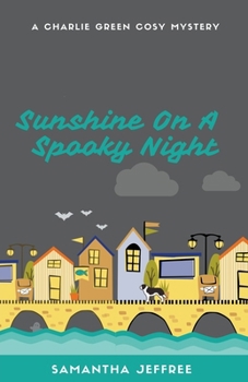 Paperback Sunshine On A Spooky Night Book