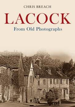 Paperback Lacock from Old Photographs Book
